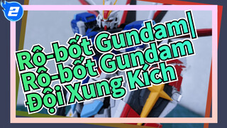 Rô-bốt Gundam|Quy trình sản xuất Rô-bốt Gundam Đội Xung Kích + Trưng bày sản phẩm_2