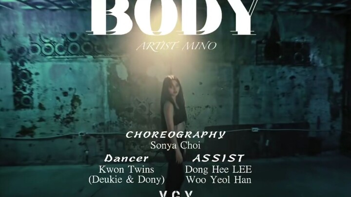 SONYA+权氏兄弟超强BODY（MINO）编舞公开，帅哥美女太养眼了【YGX】