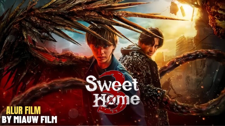 🎬 Sweet Home Season 3 (2024) Episode 1 Sub Indonesia