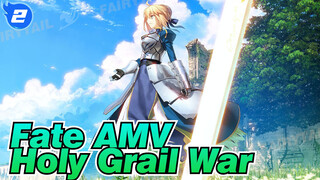 [Fate AMV] The Memory of the 5th Holy Grail War_2