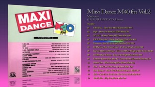 Maxi Dance M40 FM Vol.2 (1993) Various [CD Album]