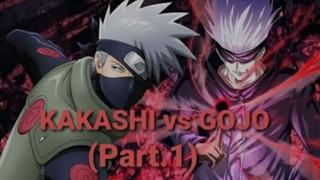 🔴HATAKE KAKASHI vs GOJO SATORU (PART.1) 📺