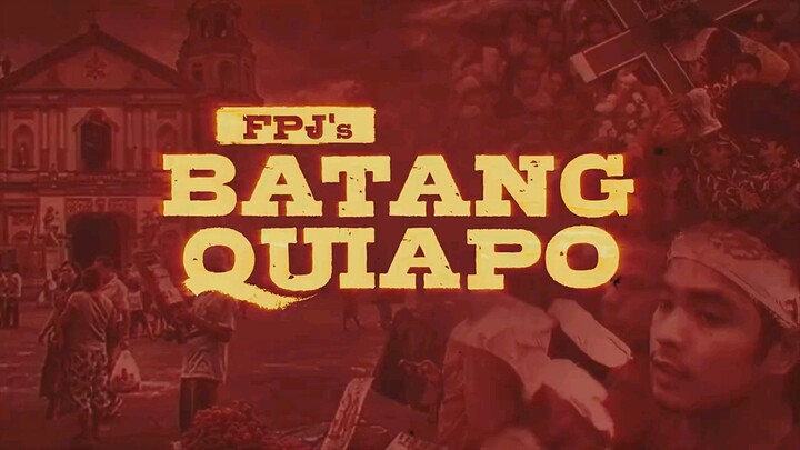 Batang Quiapo - S1 E5