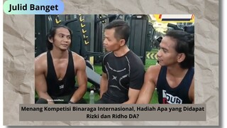 Menang Kompetisi Binaraga Internasional, Hadiah Apa yang Didapat Rizki dan Ridho DA?