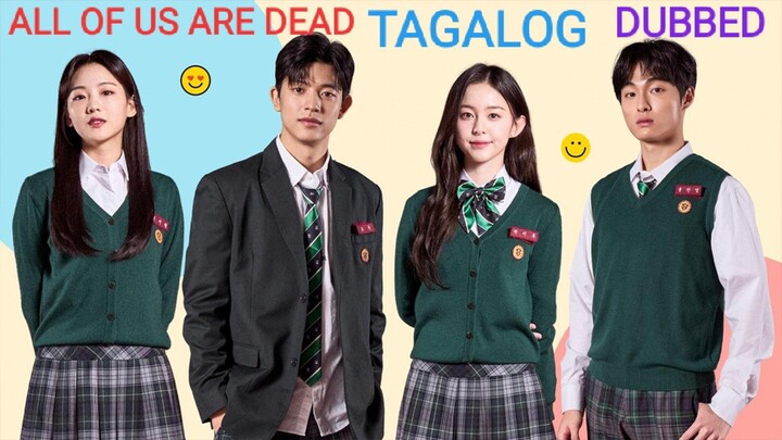 2. TITLE: All Of Us Are Dead [2022]/Korean Series Genre: Zombie Apocalypse Tagalog Dubbed HD