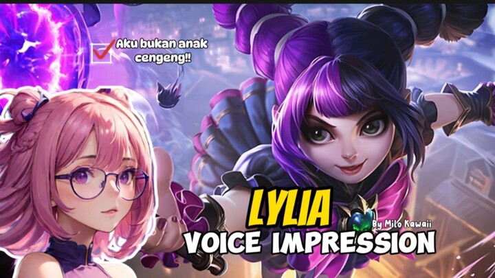 LYLIA VOICE IMPRESSION MOBILE LEGENDS || BAHASA INDONESIA by TwinKawaii Official