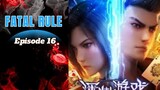 Fatal rule Episode 16 Sub English