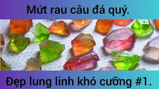 Hướng dẫn làm mứt rau câu đá quý đẹp lung linh khó cưỡng phần 1