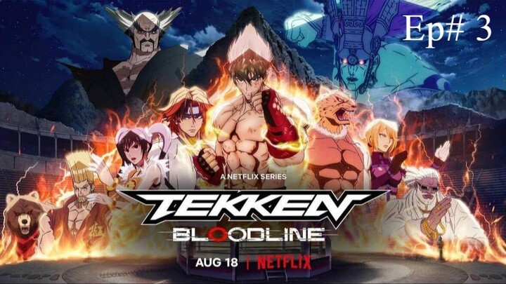 Tekken Bloodline S01E03 Hindi Dubbed RD Studio