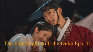 The First Night with the Duke Episode 11 Sub Indo Drakor