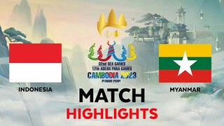 Indonesia vs Myanmar HIGHLIGHTS SEA Games Cambodia 2023 | IDN vs MYA