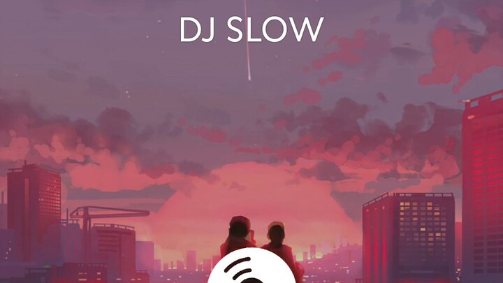 dj slow