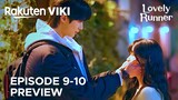 Lovely Runner | Episode 9-10 Preview | Byeon Woo Seok | Kim Hye Yoon {ENG SUB}