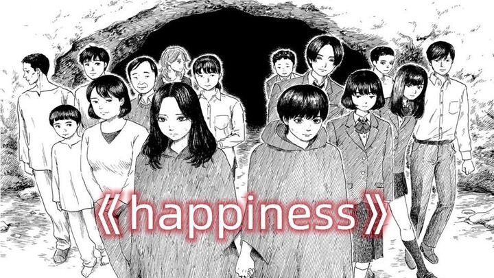 "Happiness" 06 (Complete) In this absurd world, pursue your own little happiness