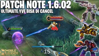 YVE NERF PARAH, ODETTE NERF, MLBB x TRANSFORMERS - PATCH NOTE 1.6.02 MOBILE LEGENDS