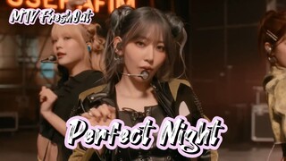 Perfect Night MTV fresh out - Lesserafim