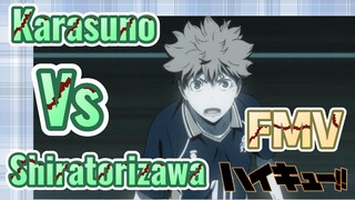 [Haikyu!!] FMV | Karasuno Vs Shiratorizawa