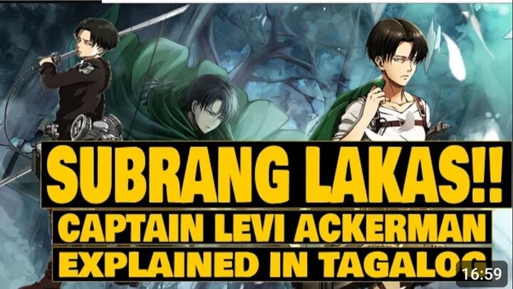 Gaano Kalakas Si Captain Levi Part1