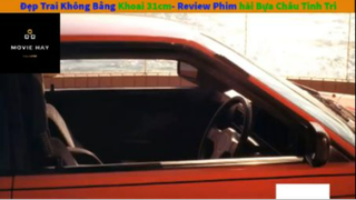 REVIEW PHIM : Tuyệt chiêu cua gái (p1) #rvphimhaihuoc