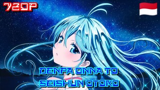 Denpa Onna to Seishun Otoko - Eps 01 Subtitle Bahasa Indonesia