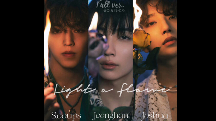 【AI COVER】(เวอร์ชันเต็ม!!!) Light a Flame - 95Line (ซึงชอล/จ็องฮัน/จีซู)