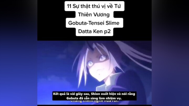 11 Sự thật thú vị về Tứ Thiên Vương Gobuta-Tensei Slime Datta Ken p2Anime tomtatanime TenseiSlimeDa