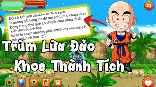 Ngọc Rồng Online - Trẻ Trâu Khoe Thành Quả Lừa Đảo 28 Triệu Trong Vài Ngày !