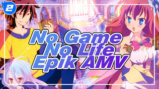 [No Game No Life Epic AMV] Biarkan Sinyal Asap Serangan Balik Ini Menembus Langit!!!_2