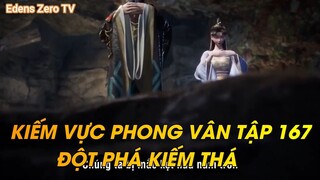 KIẾM VỰC PHONG VÂN TẬP 167ĐỘT PHÁ KIẾM THÁNH