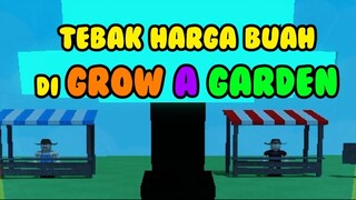 Tebak Harga Buah Di Roblox Grow A Garden!