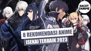 REKOMENDASI ANIME ISEKAI TERBAIK 2023 || ANIME ISEKAI || TOP ANIME 2023