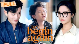Let's Begin Again | #shortdrama