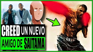 CREED SERÁ UN NUEVO COMPAÑERO DE SAITAMA EN OPM ???
