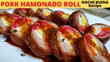 PORK HAMONADO ROLL | Quick and Easy Recipe | Pang NOCHE BUENA