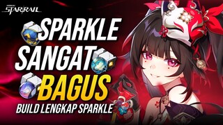 [2.0] Panduan LENGKAP Sparkle! Kebutuhan Speed, Rotasi Tim, & Build | Honkai Star Rail | Ditusi