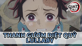 [Thanh gươm diệt quỷ] Lullaby