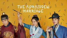 The Forbidden Marriage Episode 12 END [Malay Sub]