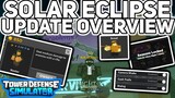 Solar Eclipse Update RELEASED  - Detailed Overview - Tower Defense Simulator