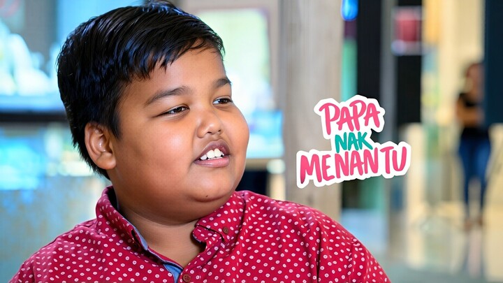 Papa Nak Menantu (E6) 🕺🏻