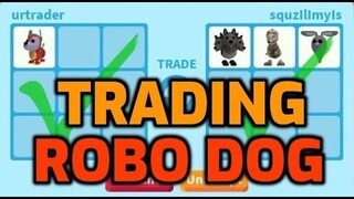 WHAT PEOPLE TRADE FOR ROBO DOG ADOPT ME NEW PET UPDATE (4 ROBO DOGS TO MAKE MEGA NEON ROBO DOG)