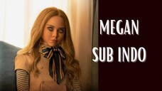 MEGAN | M3GAN SUB INDO