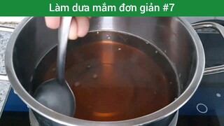 Làm dưa mắm đơn giản p7