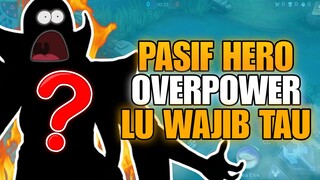 HERO ML YANG PASIFNYA OVERPOWER UNTUK LANGSUNG LEVEL 15, INI SIH HERO TIER S🥶🔥