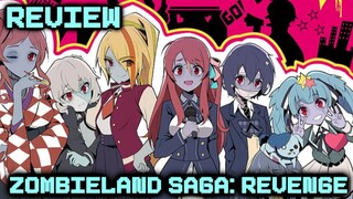 รีวิวอนิเมะ Zombieland Saga: Revenge (Anime ไอดอลซอมบี้ ที่ กาวที่สุด???)