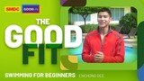 Swimming Tips for Beginners by Enchong Dee on SMDC The Good Fit