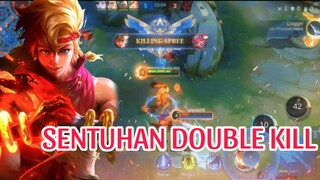 SENTUHAN DOUBLE KILL l:)
