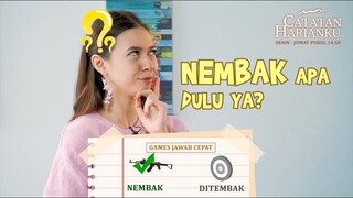 [CATATAN HARIANKU] YUKI KATO LEBIH PILIH NEMBAK ATAU DITEMBAK? #JawabCepat