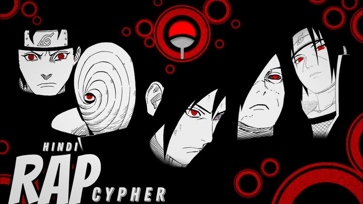 UCHIHA RAP CYPHER | insane,Big M,kavidhn,sorasenju,brishiv,jackamankumar( Hindi Anime Rap )