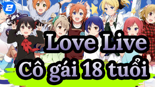 [Love Live!] Giấc mơ xưa của cô gái 18 tuổi_2