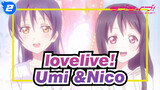 lovelive!|[Umi &Nico ]You like me while I like you_2